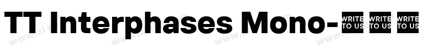 TT Interphases Mono字体转换